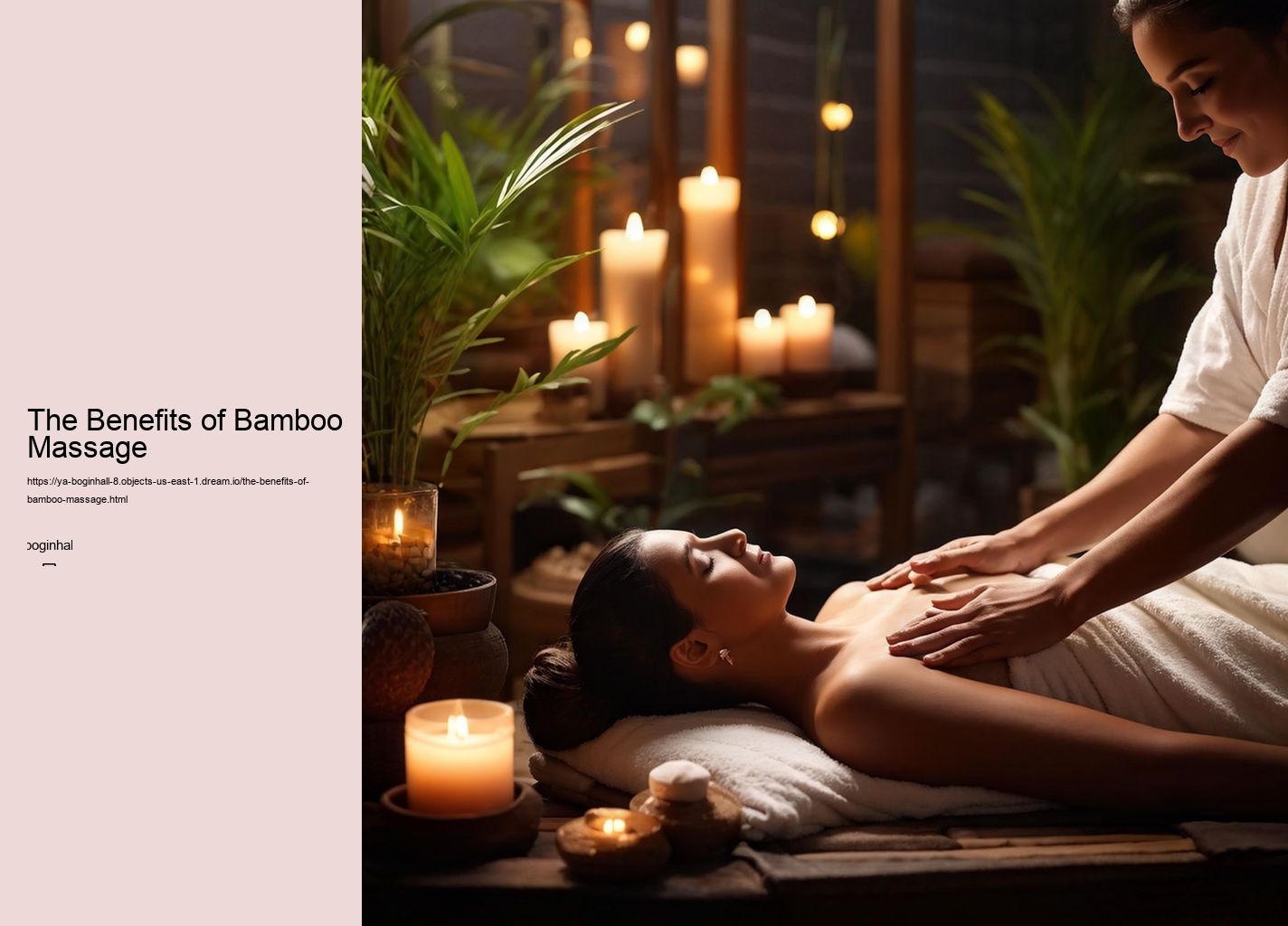 The Benefits of Bamboo Massage